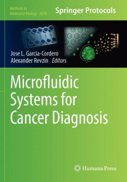 Book cover of: Microfluidic Systems for Cancer Diagnosis. By: Jose L. Garcia-Cordero