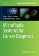 Book cover of: Microfluidic Systems for Cancer Diagnosis. By: Jose L. Garcia-Cordero