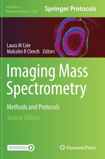 Book cover of: Imaging Mass Spectrometry. By: Laura Cole