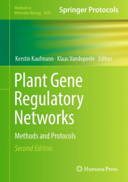 Book cover of: Plant Gene Regulatory Networks. By: Kerstin Kaufmann
