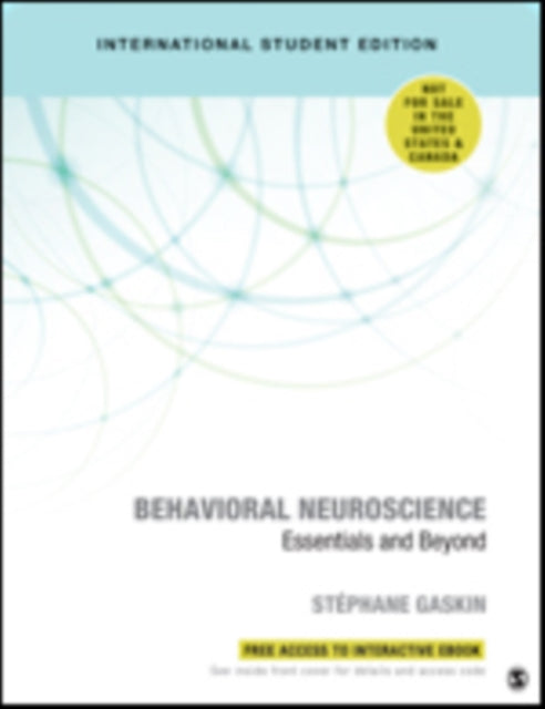 Book cover of: Behavioral Neuroscience - International Student Edition. By: Stéphane Gaskin