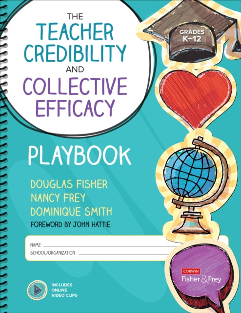 Book cover of: Teacher Credibility and Collective Efficacy Playbook, Grades K-12. By: Douglas Fisher