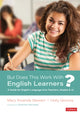 Book cover of: But Does This Work With English Learners?. By: Mary Amanda Stewart