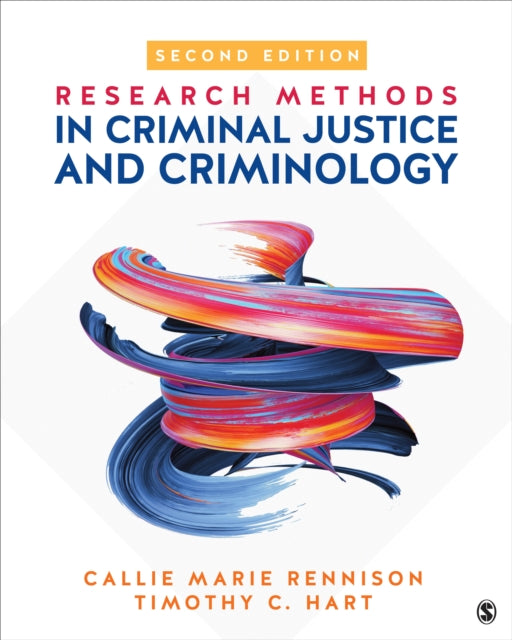 Book cover of: Research Methods in Criminal Justice and Criminology. By: Callie Marie Rennison