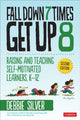 Book cover of: Fall Down 7 Times, Get Up 8. By: Debbie Thompson Silver