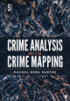 Book cover of: Crime Analysis with Crime Mapping. By: Rachel Boba Santos