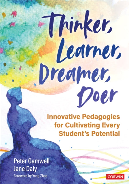 Book cover of: Thinker, Learner, Dreamer, Doer. By: Peter Gamwell
