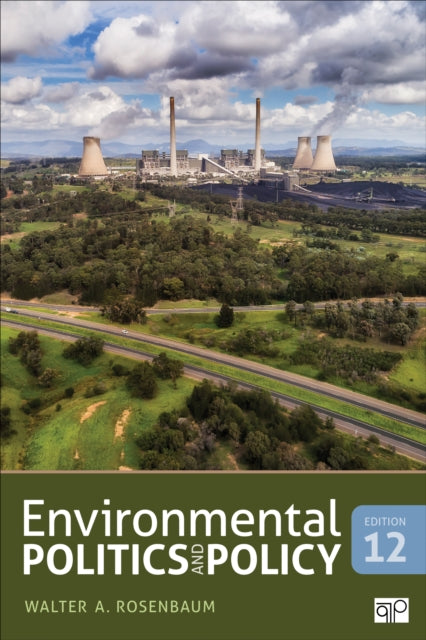 Environmental Politics and Policy 9781071844519 Walter A. Rosenbaum