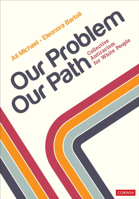Book cover of: Our Problem, Our Path. By: Ali Michael