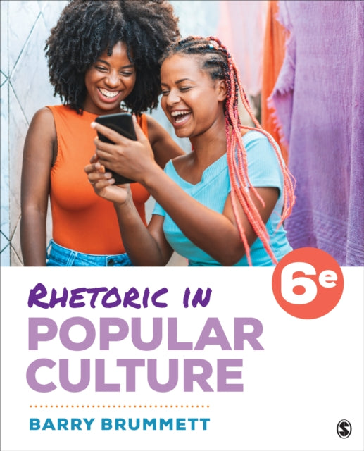 Book cover of: Rhetoric in Popular Culture. By: Barry S. Brummett