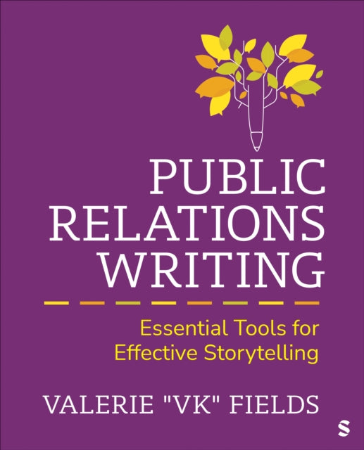 Book cover of: Public Relations Writing. By: Valerie Fields
