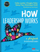 Book cover of: How Leadership Works. By: Cathy J. Lassiter