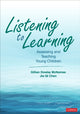 Book cover of: Listening to Learning. By: Gillian Dowley McNamee
