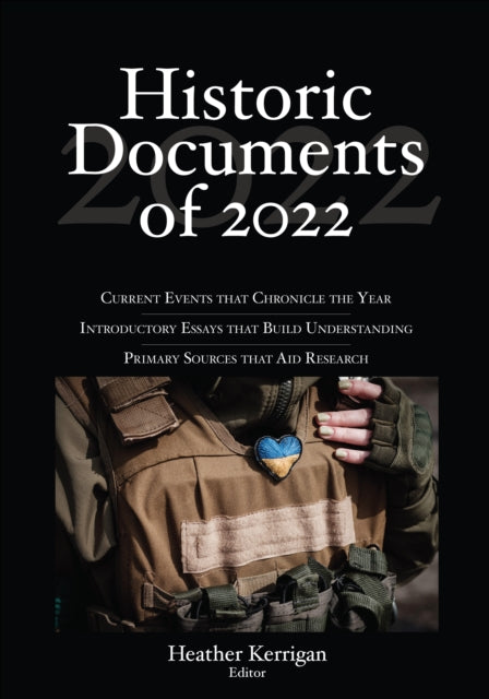 Book cover of: Historic Documents of 2022. By: Heather Kerrigan