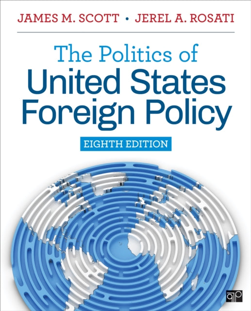 Book cover of: Politics of United States Foreign Policy. By: James M. Scott