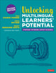 Unlocking Multilingual Learners’ Potential, Strategies for Making Content Accessible 9781071902660 Diane Staehr Fenner