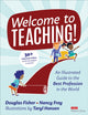 Book cover of: Welcome to Teaching!. By: Douglas Fisher