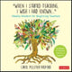 Book cover of: "When I Started Teaching, I Wish I Had Known...". By: Carol Pelletier Radford