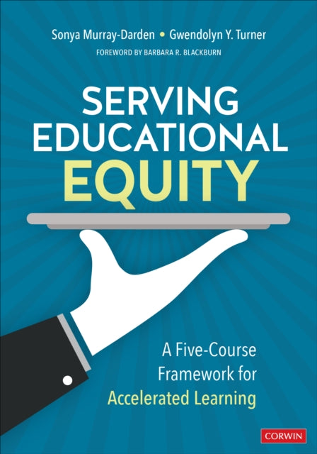 Book cover of: Serving Educational Equity. By: Sonya Murray