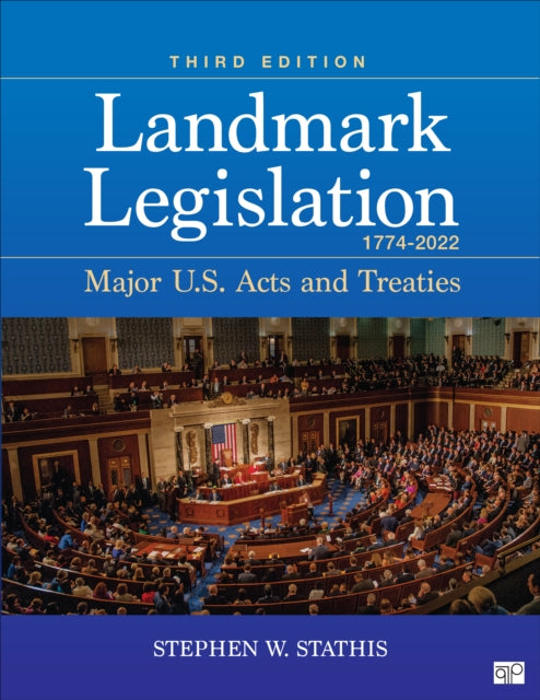 Book cover of: Landmark Legislation 1774-2022. By: Stephen W. Stathis