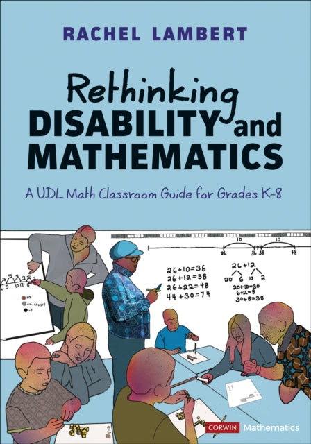 Book cover of: Rethinking Disability and Mathematics. By: Rachel Lambert