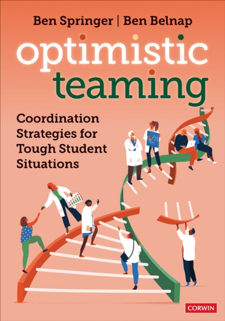 Book cover of: Optimistic Teaming. By: Ben Springer