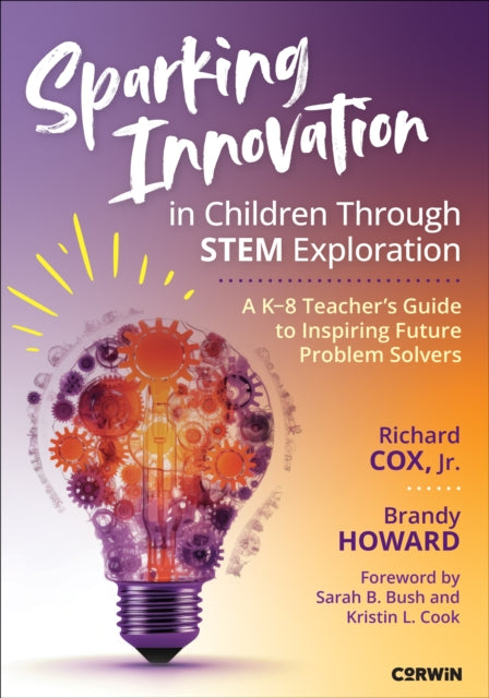 Book cover of: Sparking Innovation in Children Through STEM Exploration