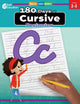 Book cover of: 180 Days™: Cursive: Beginning. By: , Teacher Created Materials, Teacher Created Materials