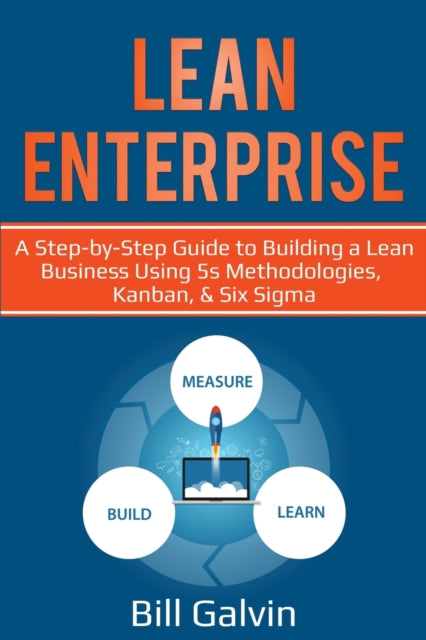 Book cover of: Lean Enterprise. By: Bill Galvin