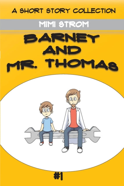 Book cover of: Barney and Mr. Thomas. By: Mimi Strom