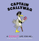 Book cover of: Captain Scallywag. By: Trey Van Buskirk