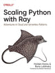Book cover of: Scaling Python with Ray. By: Holden Karau