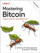 Book cover of: Mastering Bitcoin. By: Andreas Antonopoulos