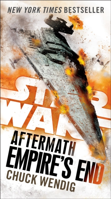 Book cover of: Empire's End: Aftermath (Star Wars). By: Chuck Wendig