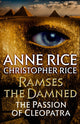 Book cover of: Ramses the Damned: The Passion of Cleopatra. By: Anne Rice