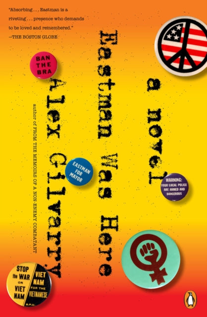 Book cover of: Eastman Was Here. By: Alex Gilvarry