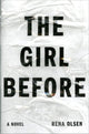 Book cover of: Girl Before. By: Rena Olsen