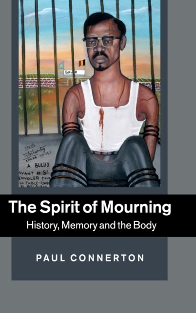 Book cover of: Spirit of Mourning. By: Paul Connerton