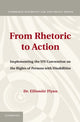 Book cover of: From Rhetoric to Action. By: Eilionóir Flynn