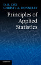 Book cover of: Principles of Applied Statistics. By: David R. Cox