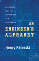 Book cover of: Engineer's Alphabet. By: Henry Petroski