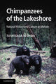 Book cover of: Chimpanzees of the Lakeshore. By: Toshisada Nishida