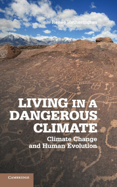 Book cover of: Living in a Dangerous Climate. By: Renée Hetherington