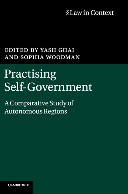 Book cover of: Practising Self-Government. By: Yash Ghai