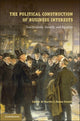Book cover of: Political Construction of Business Interests. By: Cathie J. Martin