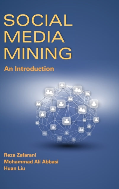 Book cover of: Social Media Mining. By: Huan Liu