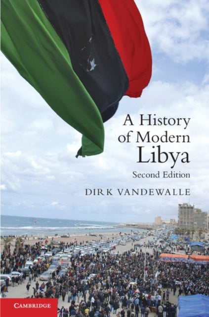 Book cover of: History of Modern Libya. By: Dirk J. Vandewalle