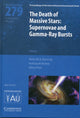 Book cover of: Death of Massive Stars (IAU S279)