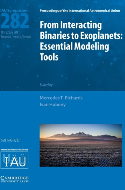 Book cover of: From Interacting Binaries to Exoplanets (IAU S282)