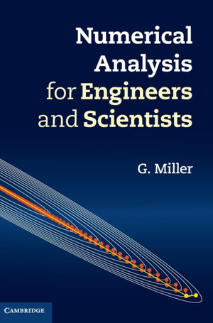 Numerical Analysis for Engineers and Scientists
